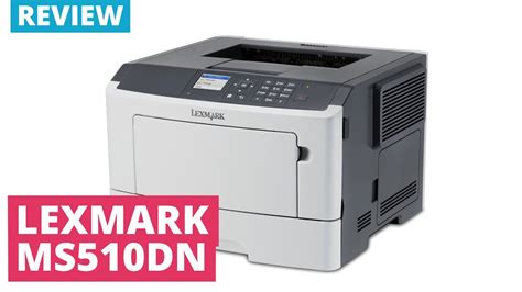 Lexmark MS510dn A4 Mono Laser Printer YouTube