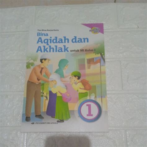 Jual Bina Aqidah Dan Akhlak Sd Mi Kelas Erlangga Shopee Indonesia