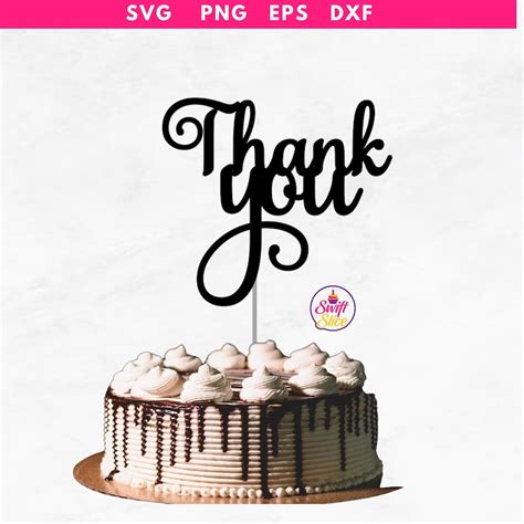 Thank You Svg Thank You Cake Topper Svg Bundle Digital Download Cricut