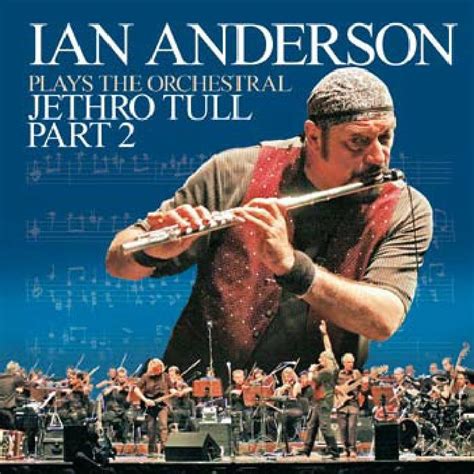 Ian ANDERSON Plays The Orchestral Jethro Tull Part 2 Vinyl At Juno