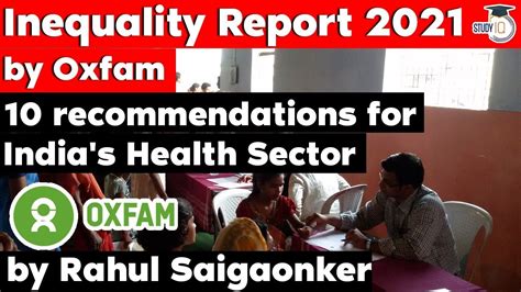 Inequality Report By Oxfam Recommendations For India S Health