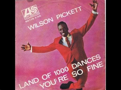 Land Of Dances Wilson Pickett Youtube