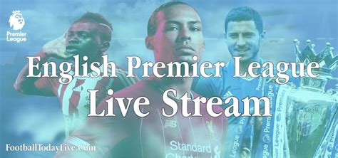 English Premier League (EPL) Live Streaming 2020