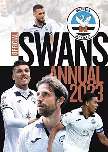 THE OFFICIAL SWANSEA City FC Annual 2023 Par Twocan Livre Rigide The