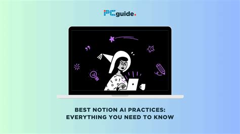 Notion Ai Best Practices Everything You Need To Know Pc Guide