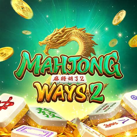 Pola Mahjong Ways 2 Strategi Dan Tips Untuk Meningkatkan Peluang