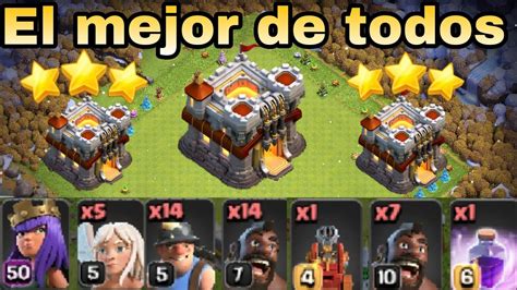 El Mejor Ejercito De TH11 Para Hacer 100 3 En Guerra The Best