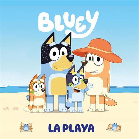 Bluey Un Cuento La Playa Edición En Español Cuentos Infantiles