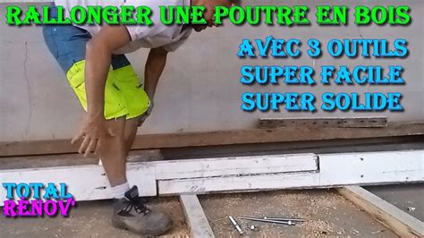 Rallonger une poutre l enture à mi bois super facile super solide