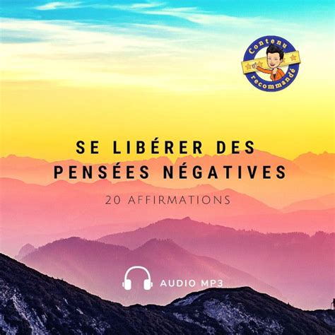 Audio Se Lib Rer Des Pens Es N Gatives Nat La Niaque