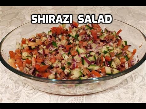 The Best Shirazi Salad Persian Iranian Salad Flavourful Side Dish