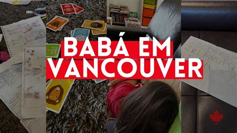 BABYSITTER NO CANADA um dia comigo sendo BABÁ EM VANCOUVER YouTube