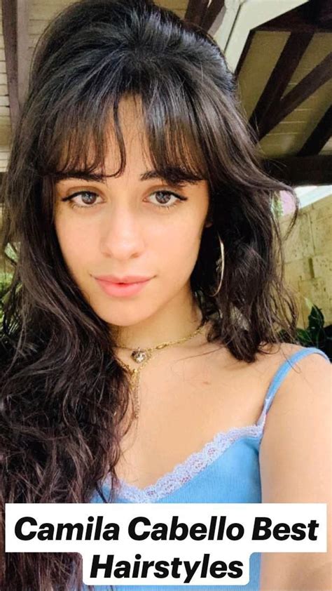 Camila Cabello Best Hairstyles