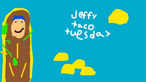 Sml Color Jeffys Taco Tuesday Youtube