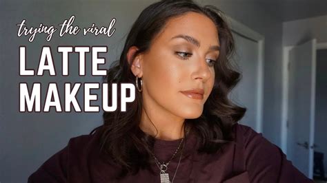 Viral Latte Makeup Tutorial Trying Tiktok Latte Makeup Lauren