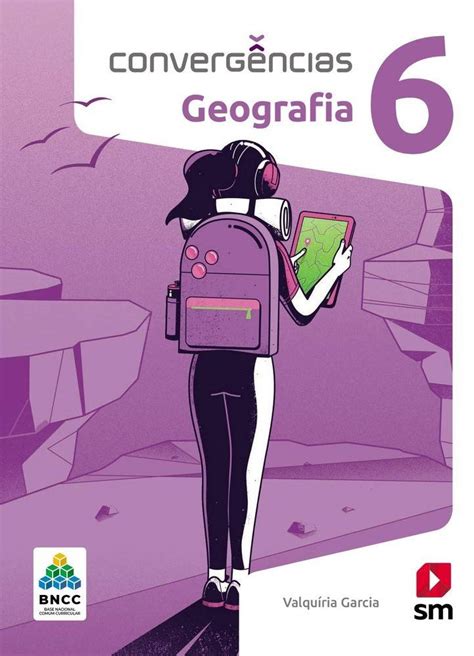 Converg Ncias Geografia Ano Bncc Livro Do Aluno Livraria