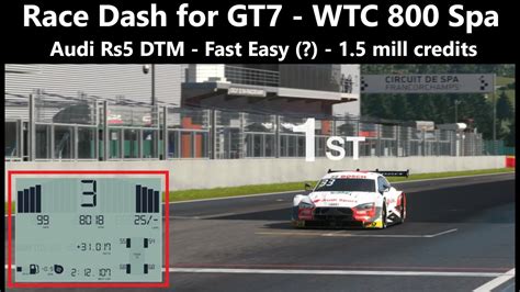 Gt7 Spa 1 Hour Wtc 800 Grind Fast Easy Win Update 1 31 Rs 5 Turbo Dtm