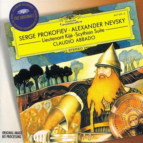 Prokofiev Alexander Nevsky Lieutenant Kijé Scythian Suite DG The