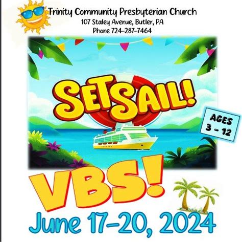 Set Sail Vbs Trinitypc Butler Pa 17 June To 20 June