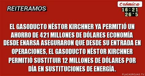 El Gasoducto N Stor Kirchner Ya Permiti Un Ahorro De Millones De