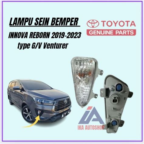 Jual LAMPU SEIN SEN BEMPER DEPAN INNOVA REBORN TIPE G V VENTURER 2021