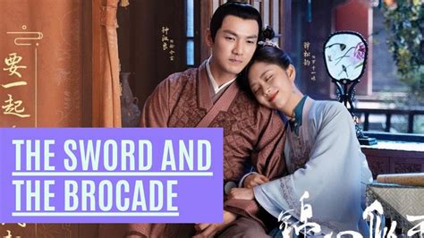 The Sword And The Brocade Chinese Drama Wallace Chung Seven Tan