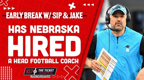 Hired Does Nebraska Football Have A New Football Coach Steve Sipple