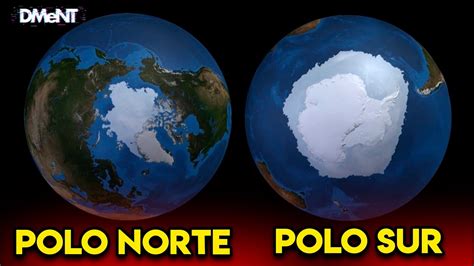 Misteriosas Diferencias Entre El Polo Norte Y El Polo Sur Youtube