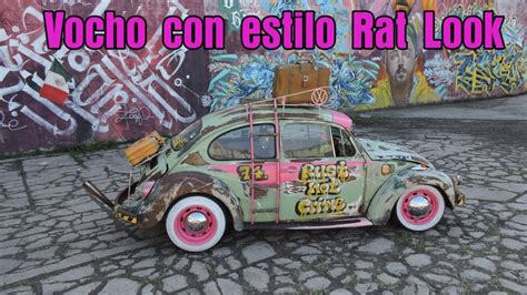 Vocho Modificado Con Estilo Rat Look Pistach N Vochoman A Youtube