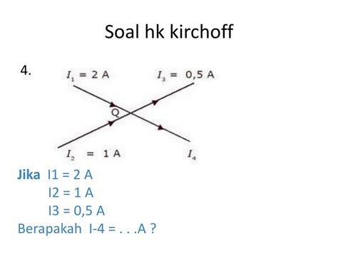 Hukum Kirchoff Contoh Soal Jawabnya Hot Sex Picture