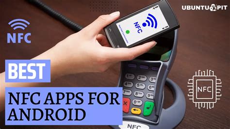 5 Best NFC Apps for Android Devices