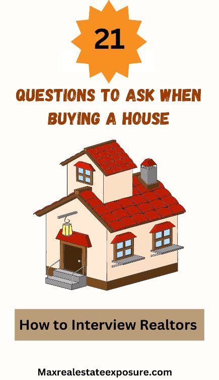 23 Vital Questions To Ask A Realtor When Buying A House