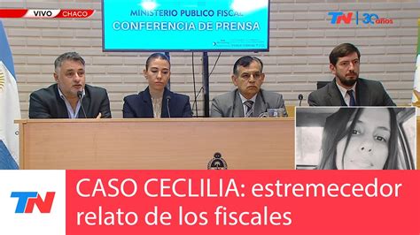 CHACO CASO CECILIA I Uno de los fiscales aseguró que la sacaron