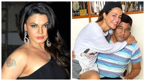 Rakhi Sawant Condoles Hina Khans Fathers Death Recalls How Her Dad