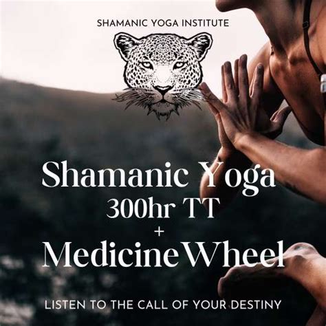 300 Hour Shamanic Yoga Institute