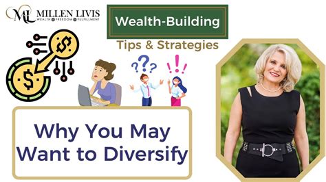 Wealth Building Tips And Strategies Why You May Want To Diversify Youtube