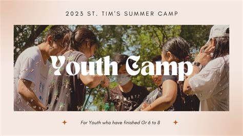 St Tims Youth Camp 2023 St Timothy Presbyterian Church