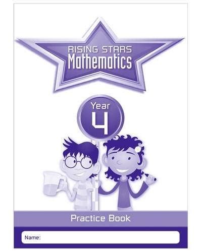 Rising Stars Mathematics Year 4 Practice Book Poche Collectif