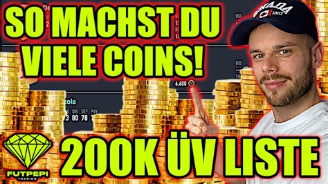 Step By Step Mega Viele Coins Machen K V Liste Beste Fifa