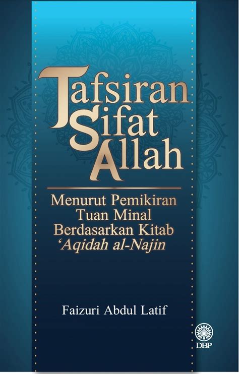 Tafsiran Sifat Allah Menurut Pemikiran Tuan Minal Berdasarkan Kitab