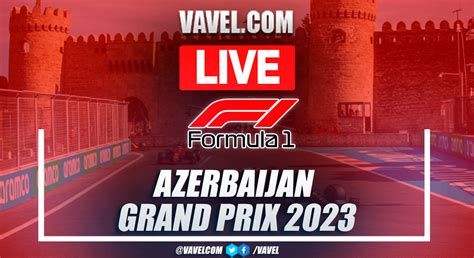 Summary And Highlights Of The Azerbaijan Grand Prix In Formula 1 With