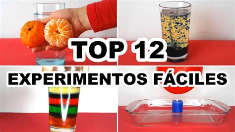 12 Experimentos FÁciles Y Sencillos Para Hacer En Casa Youtube