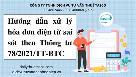 Hướng Dẫn Xử Lý Hóa đơn điện Tử Sai Sót Theo Thông Tư 78 2021 Tt Btc