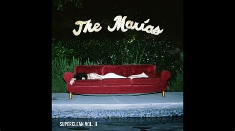 The Marías Superclean Vol Ii Full Ep Youtube