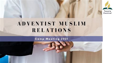 Adventist Muslim Relations Amr Camp Meeting Day Youtube