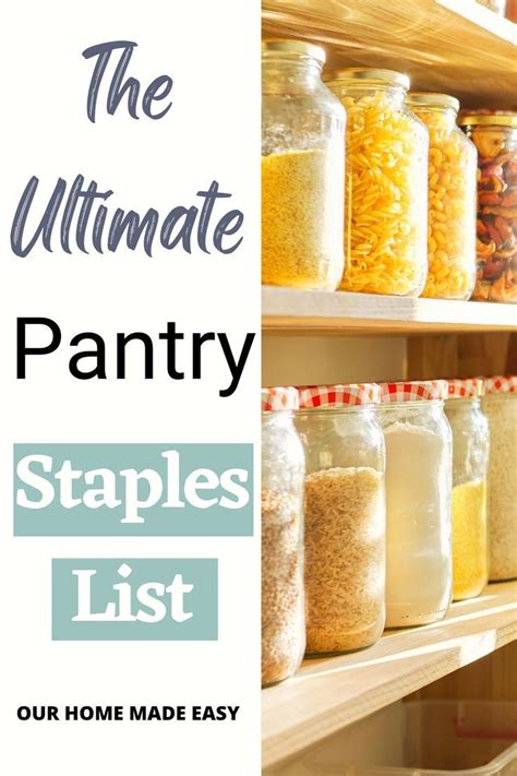 Must Have Pantry Staples For A Well Stocked Pantry Artofit