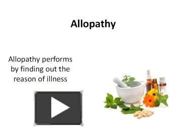 Ppt Allo Naturo A Medical Bricolage Of Allopathy Naturopathy