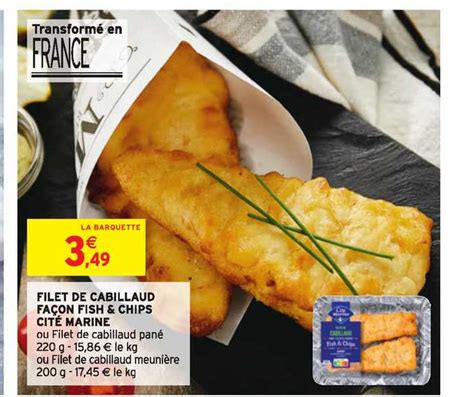 Promo Filet De Cabillaud Façon Fish Chips Cité Marine chez