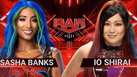 Wwe K Dream Match Sasha Banks Vs Io Shirai Raw Dream Match