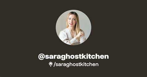 Saraghostkitchen Linktree